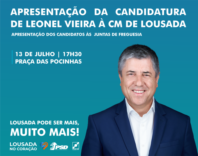 leonel-vieira-apresenta-candidatura-camara-municipal-lousada-13-julho leonel-vieira-apresenta-candidatura-camara-municipal-lousada-13-julho