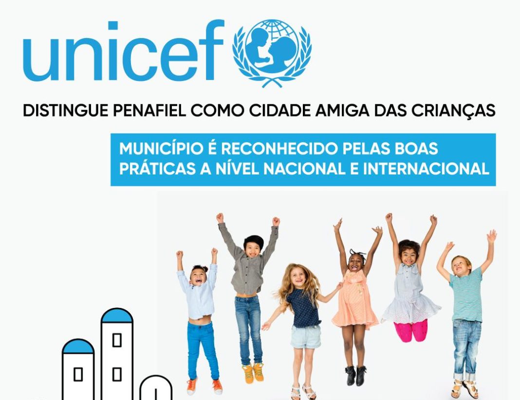 penafiel-distinguida-unicef-cidade-amiga-criancas